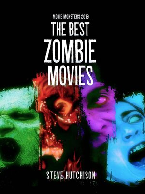 cover image of The Best Zombie Movies (2019)